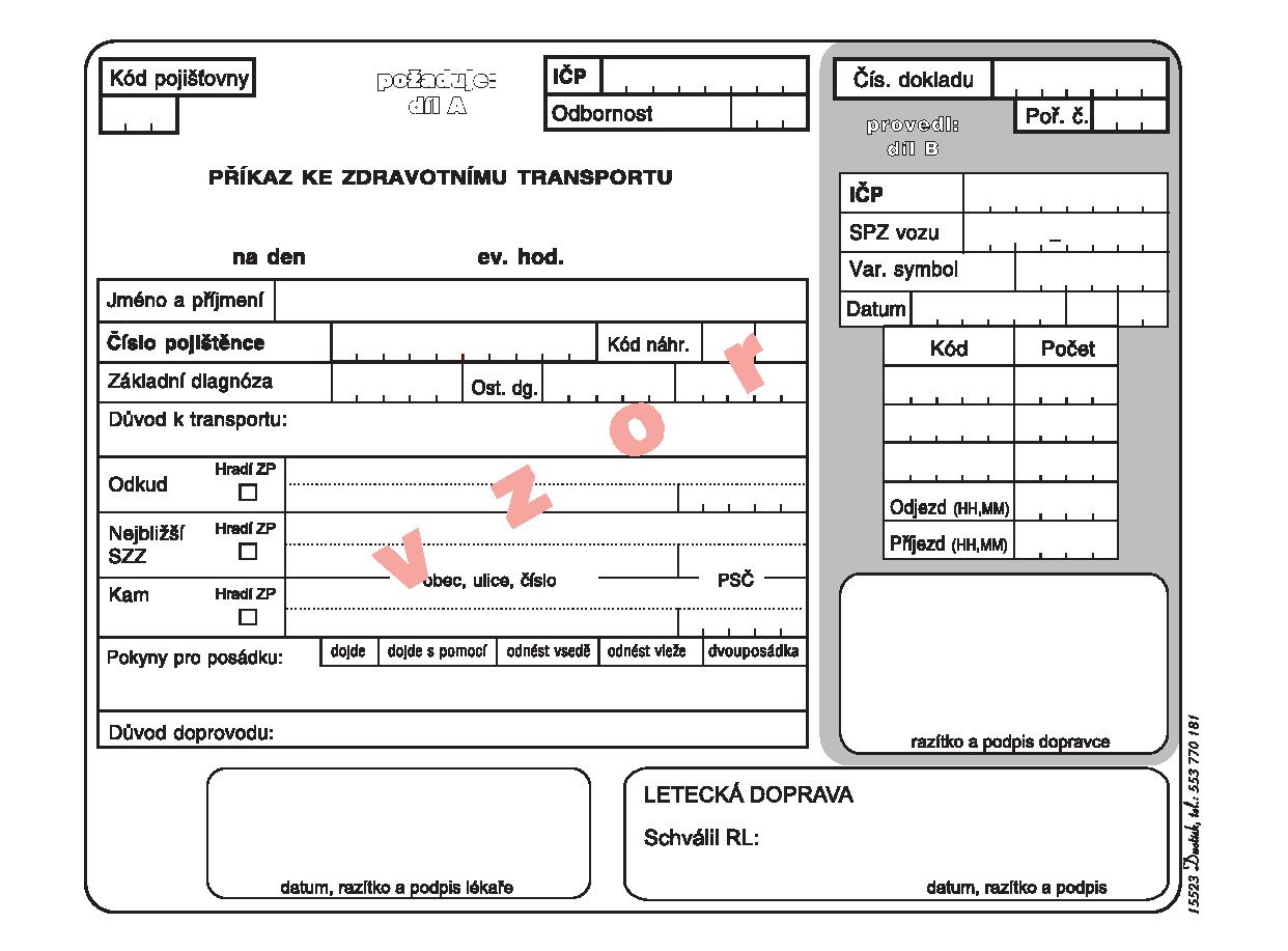 Příkaz ke zdravotnímu transportu - NCR